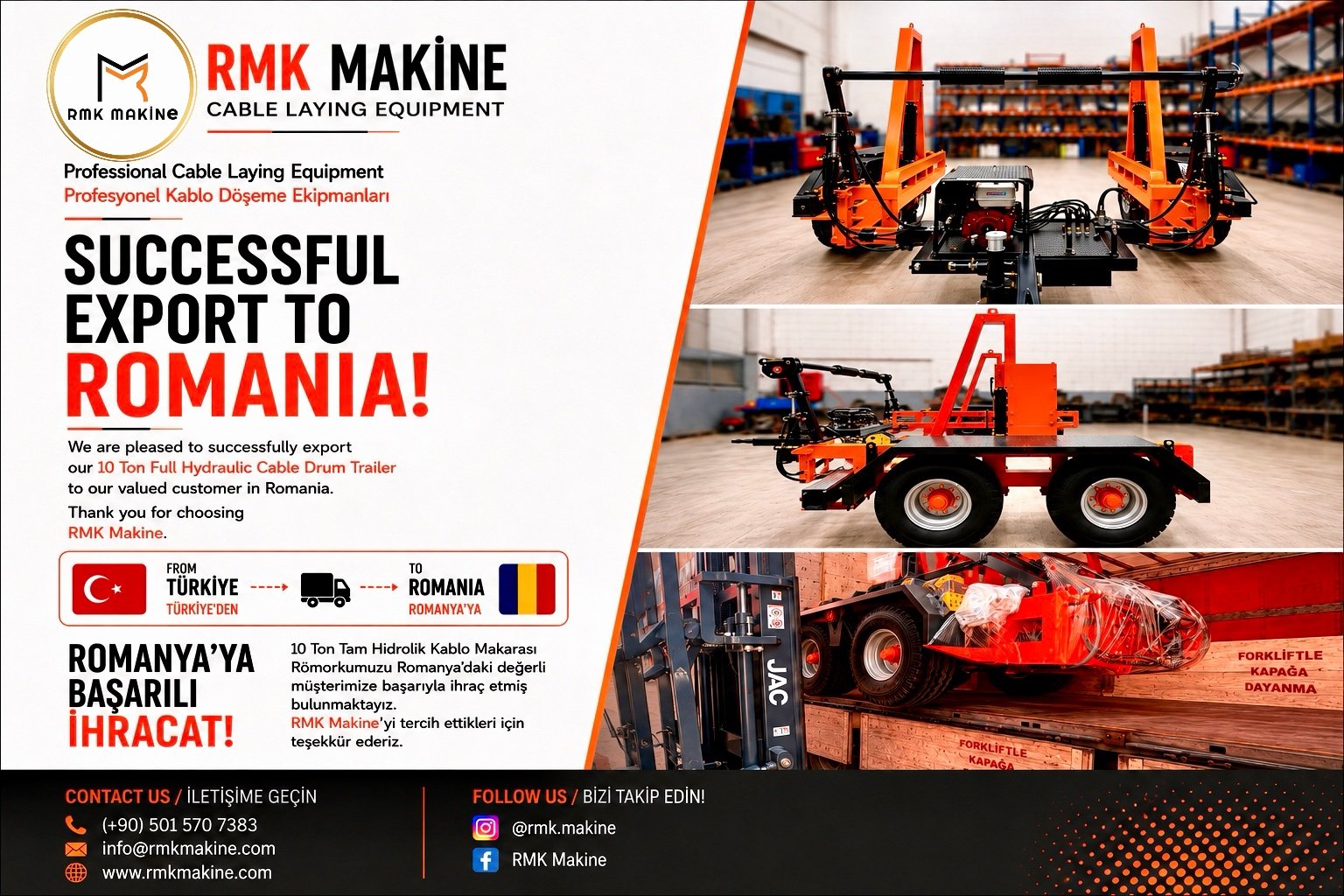 RMK Makine tarafından Romanya’ya ihraç edilen 10 ton tam hidrolik kablo makara taşıma römorku