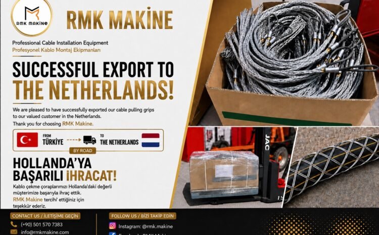 RMK Makine Hollanda Kablo Çekme Çorabı İhracatı